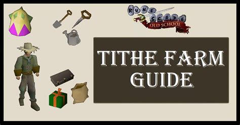 OSRS Tithe Farm Guide | Strategy & Rewards