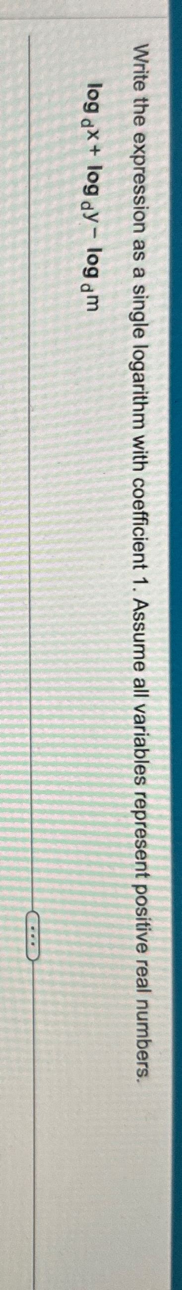 Solved Write The Expression As A Single Logarithm With
