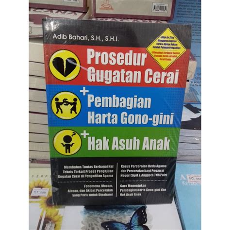 Jual Prosedur Gugatan Cerai Pembagian Harta Gono Gini Hak Asuh Anak