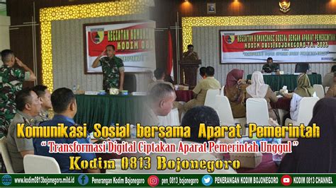 Tingkatkan Sinergitas Antar Instansi Kodim Bojonegoro Komsos Bersama