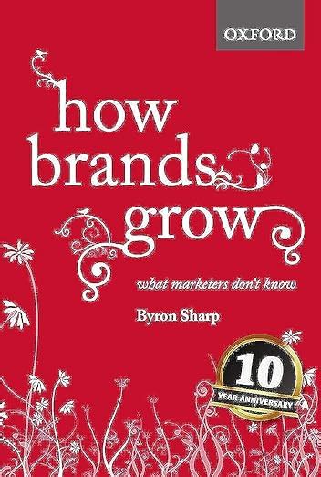 How Brands Grow Sharp Byron Books