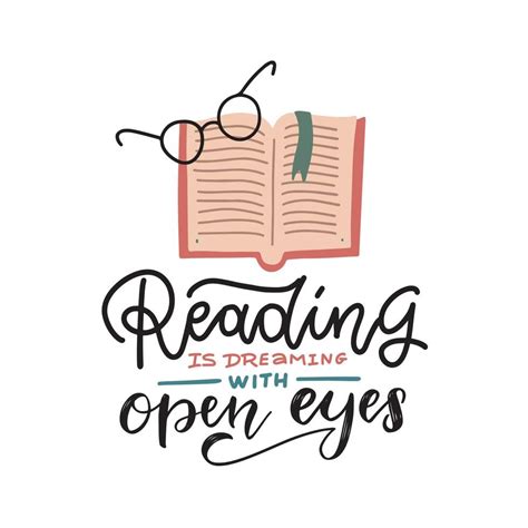 Reading Is Dreaming With Open Eyes Hand Drawb Lettering Motivation