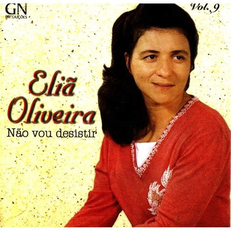 Não Vou Desistir Álbum de Eliã Oliveira LETRAS