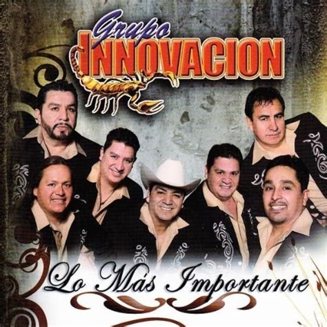 Grupo Innovacion Letra De Ma Ana Que Ya No Este