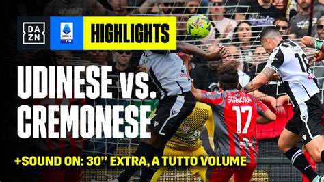 All UDINESE Basta Il 1 Tempo Udinese Cremonese 3 0 Serie A TIM