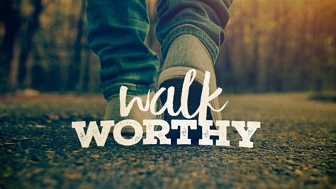 “Walk Worthy” – Capital Church