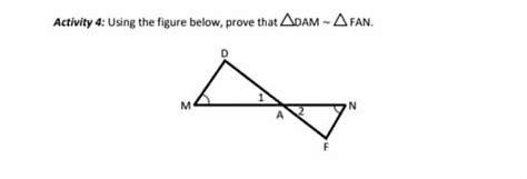 Solved Activity 4 Using The Figure Below Prove That Damsim Fan [others]