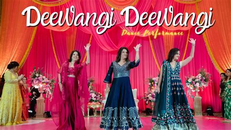 "Deewangi Deewangi"| Ladies Sangeet | Indian Wedding Dance Performance ...