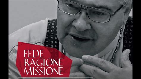 Mons Luigi Negri Uomo Di Fede E Maestro Di Cultura Youtube