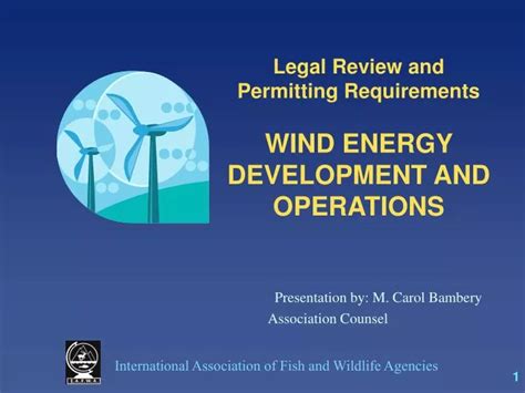 Ppt Legal Review And Permitting Requirements Wind Energy Development And Operations Powerpoint