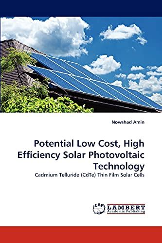 Potential Low Cost High Efficiency Solar Photovoltaic Technology