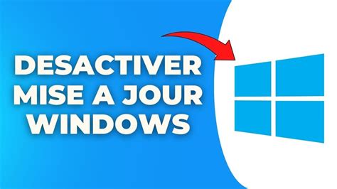 Comment Desactiver Les Mise A Jour Automatique De Windows Youtube