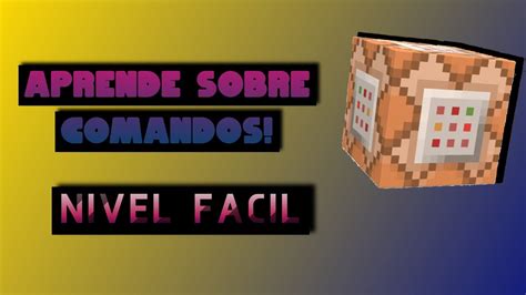 Guía Básica De Comandos Para MINECRAFT JAVA Aprende Comandos Paso a