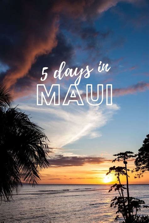 Maui Itinerary Days Of Epic Sunrises Drives Hikes And Turtles