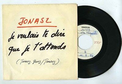 45 RPM SP MICHEL JONASZ JE VOULAIS TE DIRE QUE JE T ATTENDS TEST