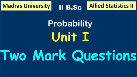 Allied Statistics II Unit 1 Two Mark Questions Madras University