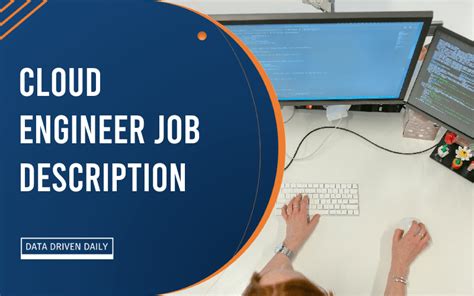 Cloud Engineer Job Description Career Deep Dive