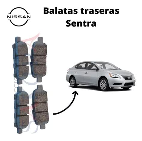 Balatas Traseras Sentra 2013 Nissan Ceramica