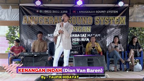 Taufik Hidayat Kenangan Indah Dangdut Dayak Live Panggung Wedding