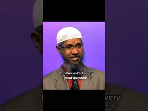 Brother Asked A Very Good Question Dr Zakir Naik Youtube