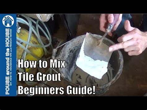 How To Mix Tile Grout Mixing Grout Made Easy For Beginners YouTube