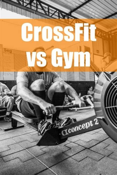 Crossfit Vs Gym Which One Is Better For You Wod Tools