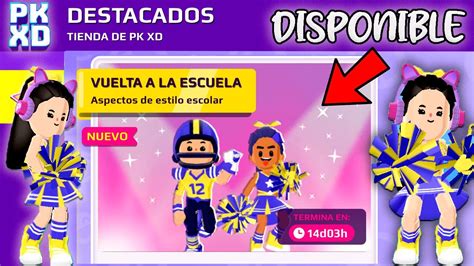 Disponible Nueva Actualizacion En Pk Xd Paquete Regreso A Clases