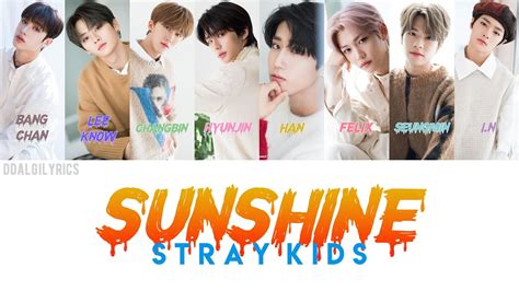 Stray Kids Sunshine Lyrics Hanromeng Youtube