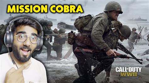 VERY DANGEROUS OPERATION COBRA Call Of Duty WWII Hindi Gameplay