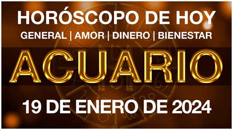 ACUARIO HOY HORÓSCOPO DIARIO ACUARIO HOROSCOPO DE HOY 19 DE ENERO