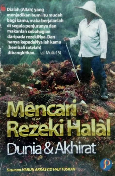 Mencari Rezeki Halal Dunia Akhirat