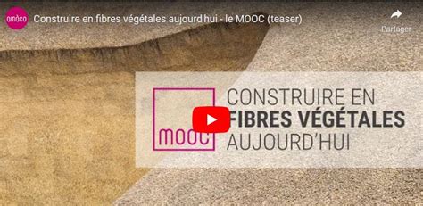 Du Au Mooc Construire En Fibres V G Tales Aujourd