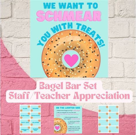 Bagel Bar Printable Flyer Kit Teacher Appreciation Staff Appreciation