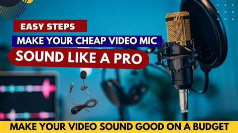 No Mic How To Make Your Cheap Mic Sound Like Pro In Easy Steps Youtube