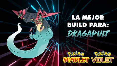 GuÍa Competitiva Vgc De Dragapult En PokÉmon Escarlata Y PÚrpura Youtube