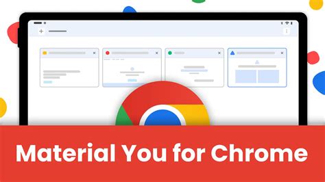 Chrome Is Getting A Material You Color Explosion Thanks To The