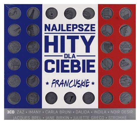 Various Artists Najlepsze Hity Dla Ciebie Francuskie Digipack 3CD