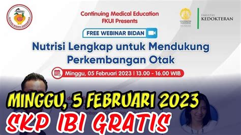 Jadwal Webinar Gratis Skp Ibi Minggu Februari Nutrisi Lengkap