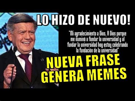 NUEVA FRASE DE CESAR ACUÑA GENERA LOS MAS DIVERTIDOS MEMES YouTube