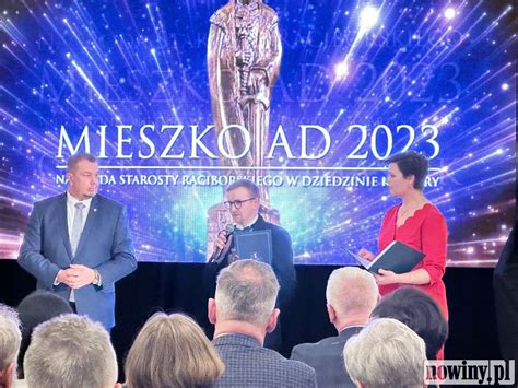 Nagroda Mieszko Ad Starosta Swoboda Wr Czy Je Tw Rcom I