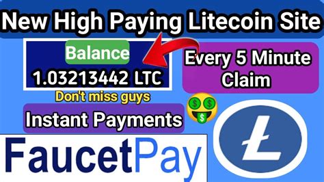 High Paying Litecoin Faucet Site Every Minute Claim Ltc Instant