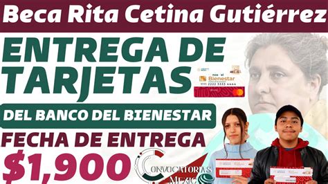 Cu Ndo Se Entregar N Las Tarjetas De La Beca Rita Cetina Para