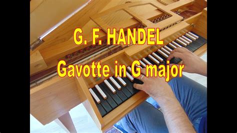 G F HANDEL Gavotte In G Major HWV 491 Harpsichord Clavicembalo