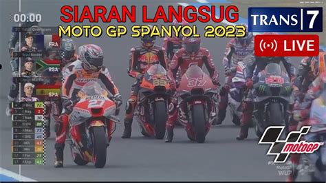 Jadwal Siaran Langsung Moto Gp Hari Ini Seri Gp Spanyol Live