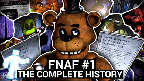 The Complete History Of Five Nights At Freddys 1 Youtube