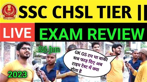 SSC CHSL TIER 2 Exam Review 26 Jun Ssc Chsl Tier 2 Exam Review Ssc