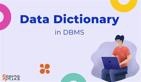 Data Dictionary In DBMS Coding Ninjas