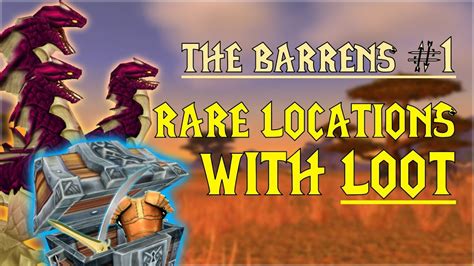 Wow Classic Rare Mob Locations Unique Loot The Barrens Part 1