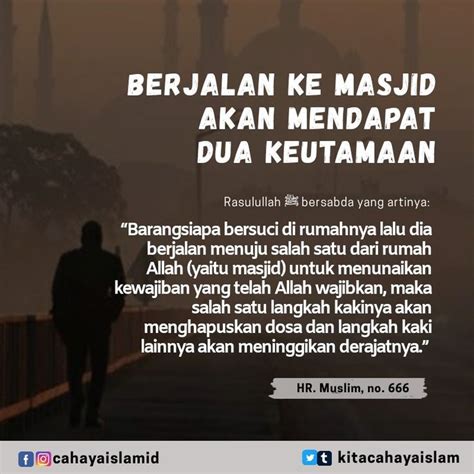 Berjalan Ke Masjid Akan Mendapat Dua Keutamaan Allah Penghapus Berjalan