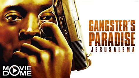 Gangsters Paradise Jerusalema Crime Action Ganzer Film Kostenlos